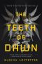 [The Five Penalties 03] • The Teeth of Dawn